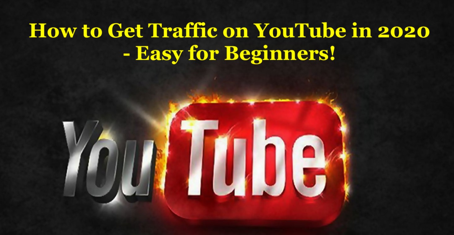 How to Get Traffic on YouTube in 2020