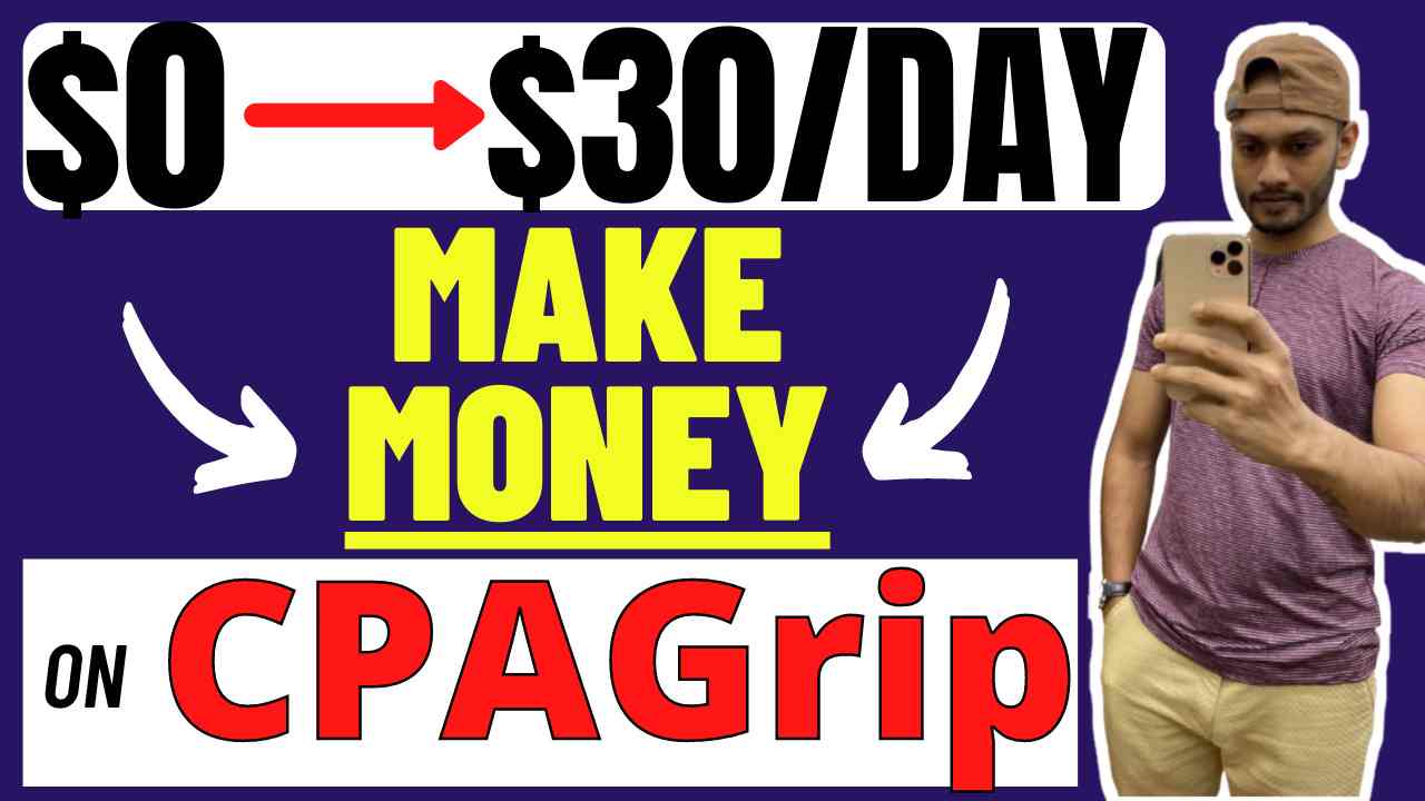 How to Make Money on CPAGrip For Free